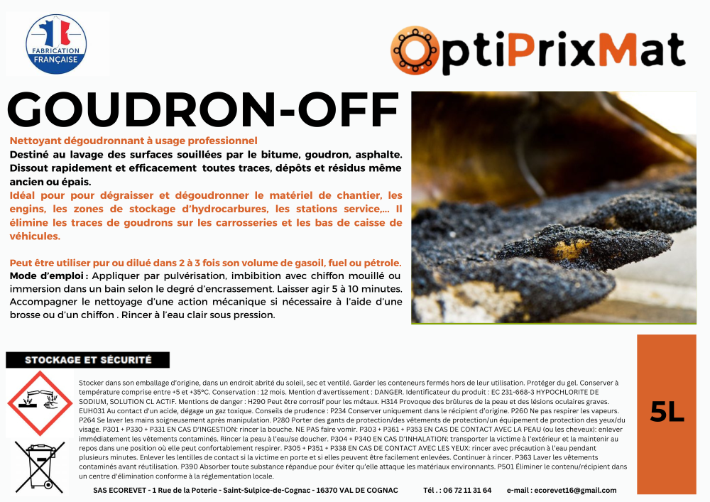 Nettoyant d2GOUDRONNANT 0 USAGE PROFESSIONNEL GOUDRON-OFF OPTIPRIXMAT
